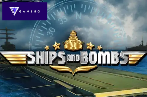 Ships and Bombs